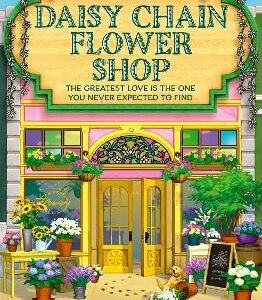 The Daisy Chain Flower Shop (Dream Harbor, Book 6)