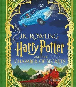 Harry Potter And The Chamber Of Secrets: Minalima Edition: A Sumptuously Illustrated Gift Book With Magical Interactive Surprises