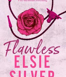 Flawless: Fall In Love With This Addictive Small-Town Cowboy Romance From The Sunday Times Bestselling Author Of Fever Dream