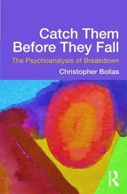 Catch Them Before They Fall: The Psychoanalysis Of Breakdown