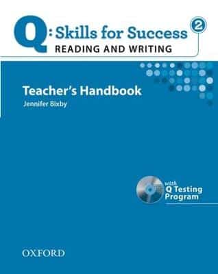 Q Skills For Success: Reading And Writing 2: Teacher's Book With Testing Program Cd-Rom