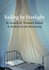 Sailing By Starlight: In Search Of Treasure Island