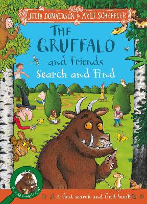 The Gruffalo And Friends Search And Find: With 17 Super Scenes And Over 120 Things To Spot!