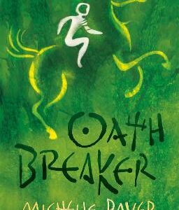 Chronicles Of Ancient Darkness: Oath Breaker: Book 5