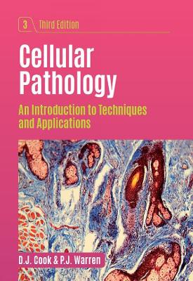 CELLULAR PATHOLOGY 3RD EDITION