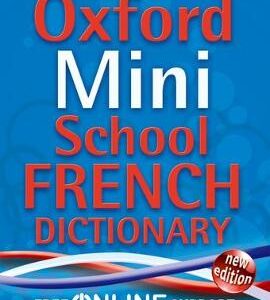 Oxford Mini School French Dictionary