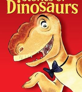 Stories Of Dinosaurs