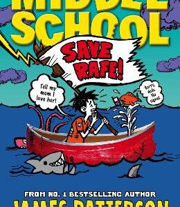 Middle School: Save Rafe!: (Middle School 6)