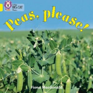 BIG CAT PHONICS PEAS, PLEASE YELLOW 3