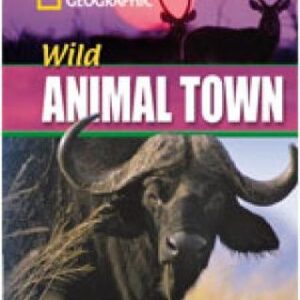 Wild Animal Town: Footprint Reading Library 1600