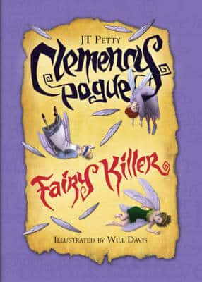 Clemency Pogue: Fairy Killer