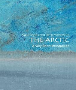 The Arctic: A Very Short Introduction