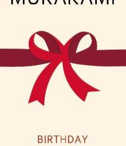 Birthday Stories: Selected And Introduced By Haruki Murakami