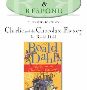Charlie And The Chocolate Factory: Teacher Resource