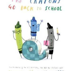 The Crayons Go Back To School