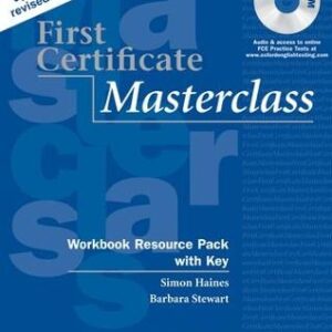 First Certificate Masterclass:: Workbook Resource Pack With Key