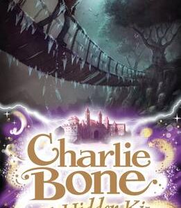 Charlie Bone And The Hidden King