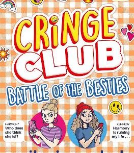 Battle Of The Besties: The Bestselling, Hilarious Series For Tweens, From Award-Winning Author And Comedy Writer: Volume 2