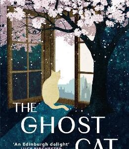 The Ghost Cat: 12 Decades, 9 Lives, 1 Cat