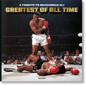 Greatest Of All Time: A Tribute To Muhammad Ali