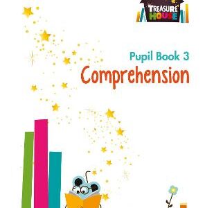 Comprehension Year 3 Pupil Book (Treasure House)