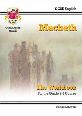 MACBETH GCSE ENGLISH THE WORKBOOK