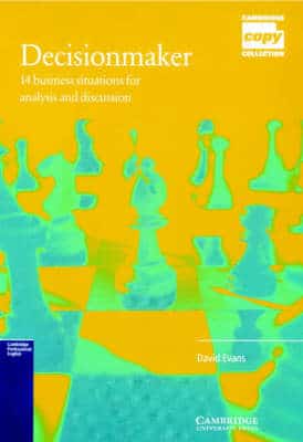Decisionmaker: 14 Business Situations For Analysis And Discussion