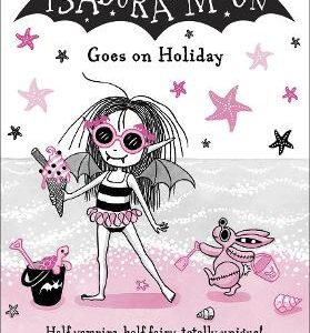 Isadora Moon Goes On Holiday