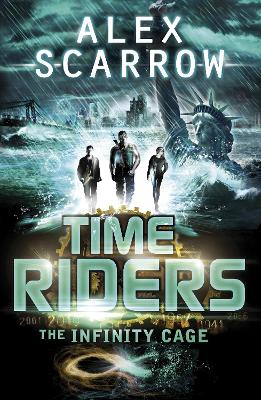 Timeriders: The Infinity Cage (Book 9)