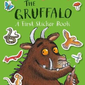 The Gruffalo: A First Sticker Book: Over 250 Easy-To-Use Stickers
