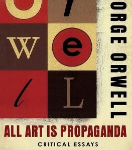 All Art Is Propaganda