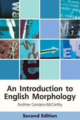 AN INTRODUCTION TO ENGLISH MORPHOLOGY