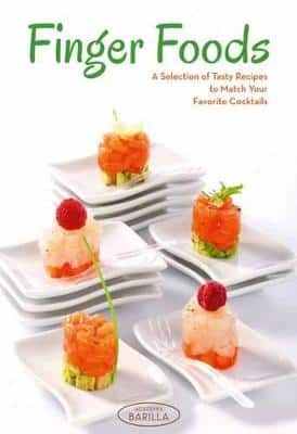 Finger Food: 100 Tasty Recipes To Enjoy With  Your Favorite Cocktails