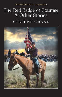 The Red Badge Of Courage & Other Stories