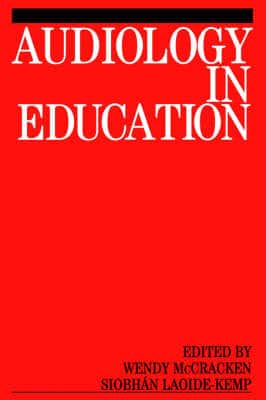 AUDIOLOGY IN EDUCATION
