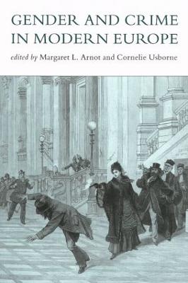 GENDER AND CRIME IN MODERN EUROPE