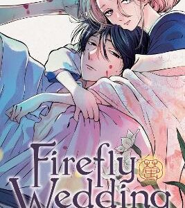 Firefly Wedding, Vol. 3: Volume 3