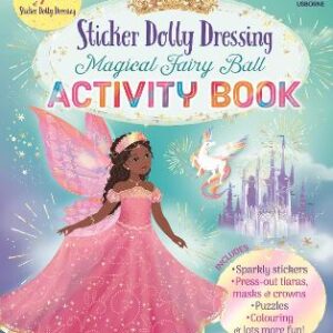 Sticker Dolly Dressing Magical Fairy Ball Activity Book