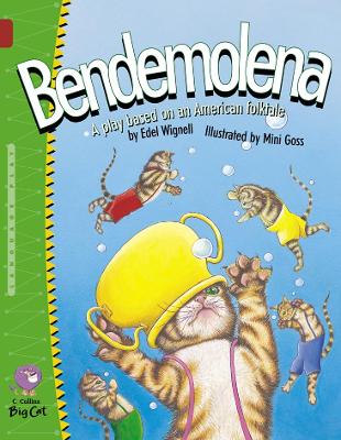 Bendemolena: Band 14/Ruby (Collins Big Cat)
