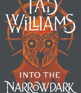 Into The Narrowdark: Book Three Of The Last King Of Osten Ard