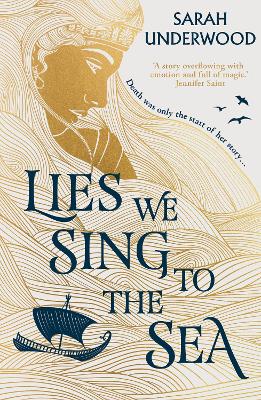 Lies We Sing To The Sea