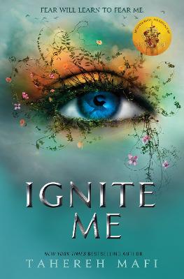 Ignite Me (Shatter Me)