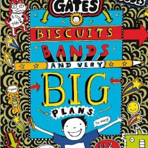 Tom Gates: Biscuits, Bands And Very Big Plans