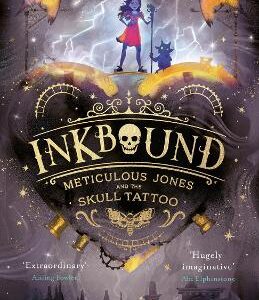 Inkbound: Meticulous Jones And The Skull Tattoo