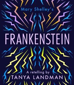 Classic Retellings - Frankenstein: A Retelling