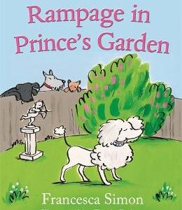 Early Reader: Rampage In Prince's Garden