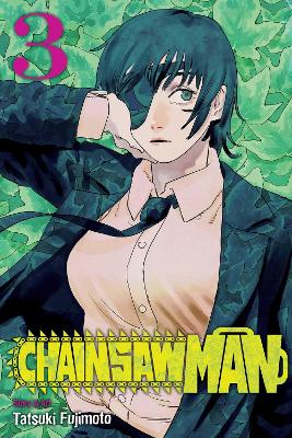 Chainsaw Man, Vol. 3: Kill Denji: Volume 3