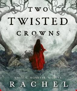 Two Twisted Crowns: The Instant New York Times And Usa Today Bestseller