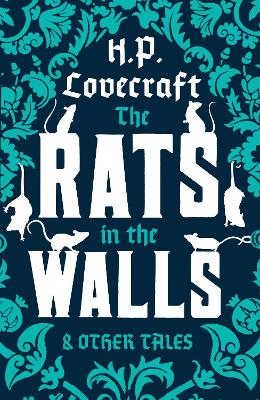 The Rats In The Walls And Other Stories: Annotated Edition