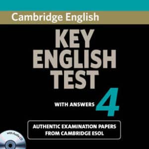 Cambridge Key English Test 4 Self Study Pack
